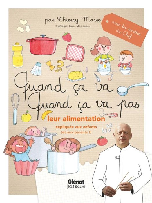 Emprunter Quand ça va, quand ça va pas. Leur alimentation expliquée aux enfants (et aux parents) livre