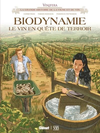 Emprunter Vinifera : Biodynamie, le vin en quête de terroir livre