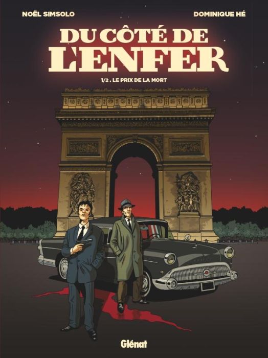 Emprunter Du côté de l'enfer Tome 1 : Le prix de la mort livre