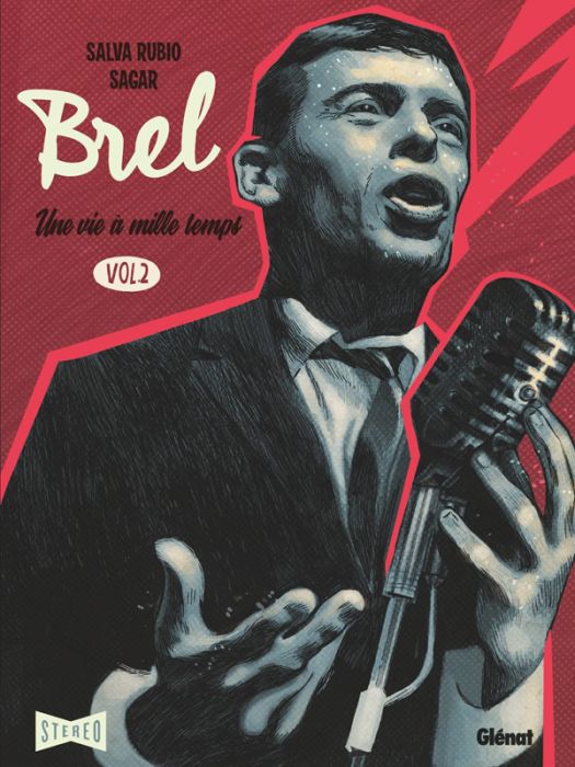 Emprunter Brel : une vie à mille temps Tome 2 : Ne me quitte pas livre