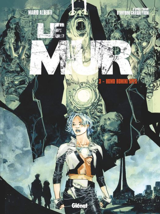 Emprunter Le Mur Tome 3 : Homo Homini Spes livre