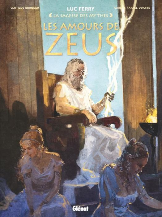 Emprunter La sagesse des mythes : Les amours de Zeus livre