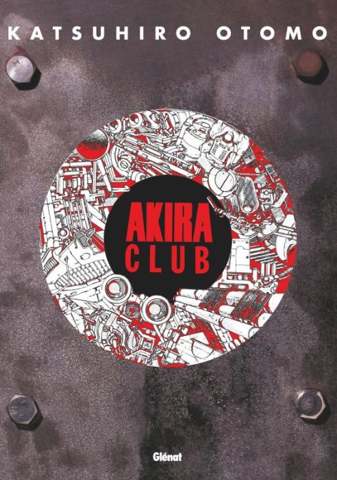 Emprunter Akira Club livre