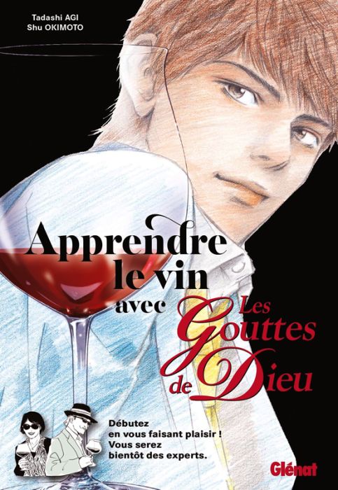 Emprunter Apprendre le vin avec les Gouttes de Dieu livre