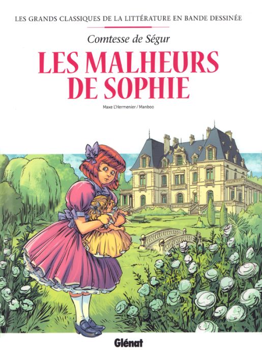 Emprunter Les grands classiques de la littérature en bande dessinée : Les malheurs de Sophie livre