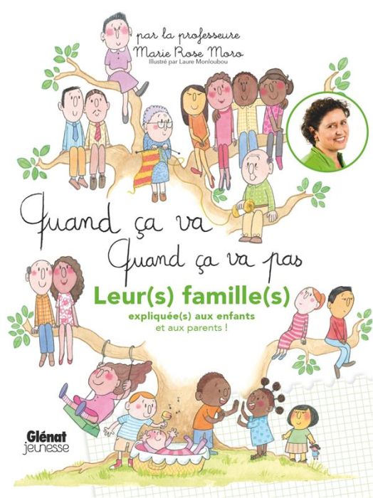 Emprunter Quand ça va, quand ça va pas. Leur(s) famille(s) expliquée(s) aux enfants et aux parents ! livre