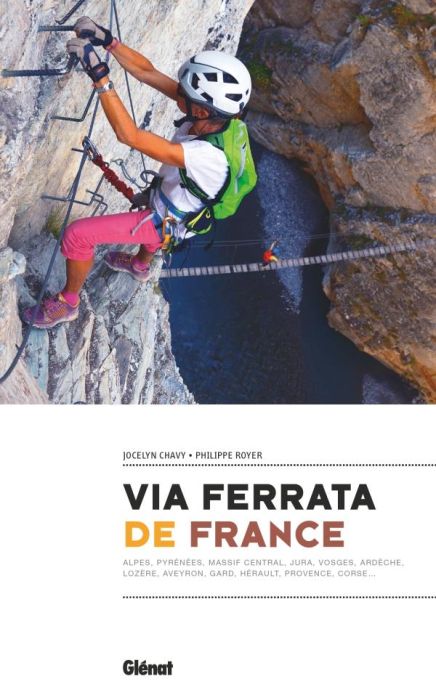 Emprunter Via ferrata de France livre