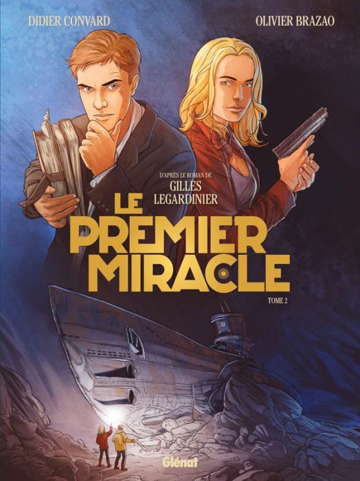 Emprunter Le premier miracle Tome 2 livre