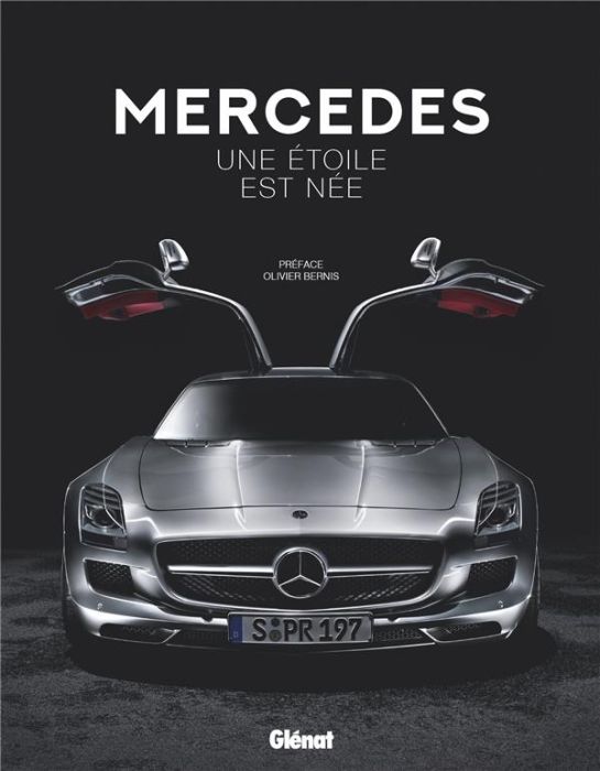 Emprunter Mercedes. Une étoile est née, Edition collector livre