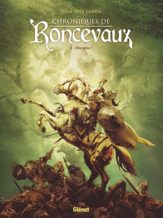 Emprunter Chroniques de Roncevaux Tome 2 : Munjoie ! livre