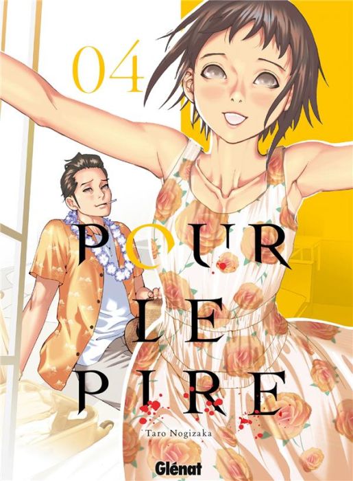 Emprunter Pour le pire Tome 4 livre