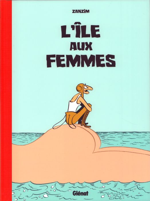 Emprunter L'île aux femmes - Nouvelle édition livre