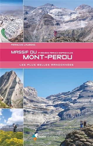 Emprunter Massif du Mont-Perdu. Les plus belles randonnées livre