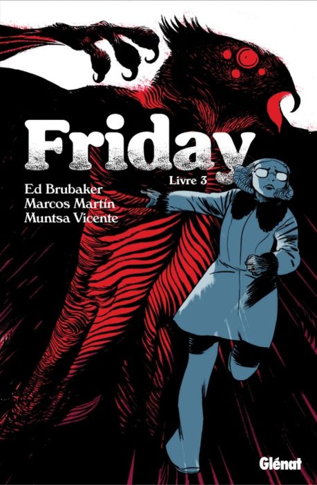 Emprunter Friday Tome 3 livre