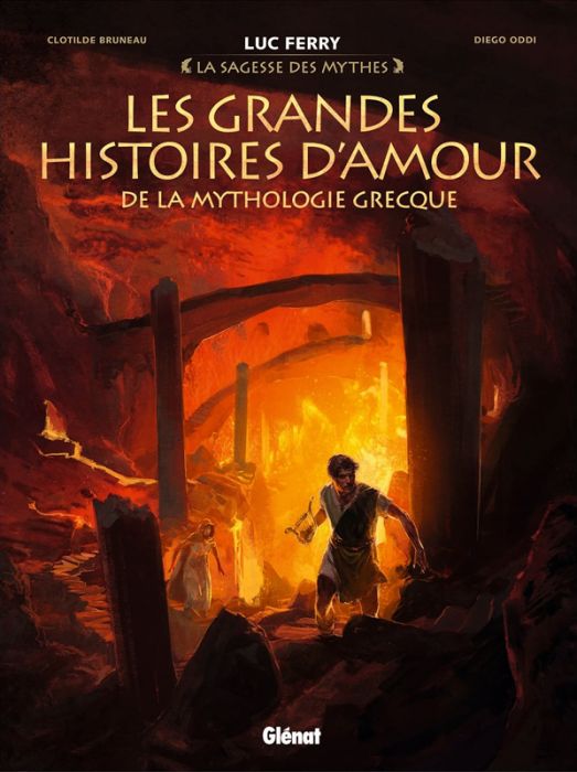 Emprunter La sagesse des mythes : Les grandes histoires d'amour de la mythologie grecque livre