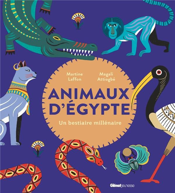 Emprunter Animaux d'Egypte. Un bestiaire millénaire livre