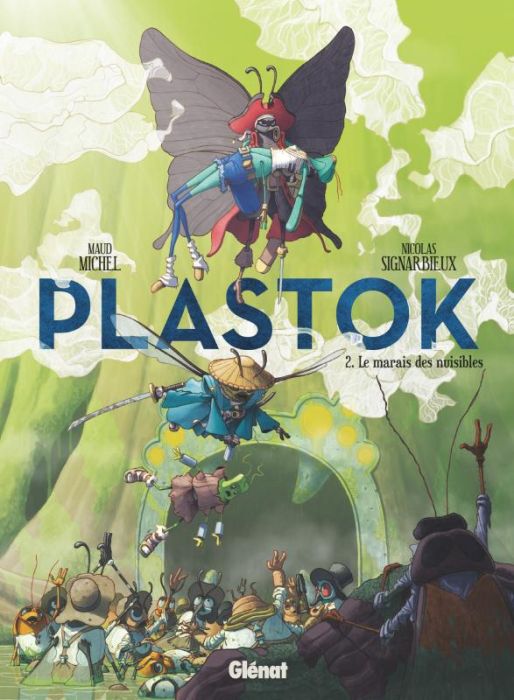 Emprunter Plastok Tome 2 : Le marais des nuisibles livre