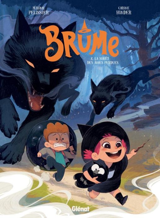 Emprunter Brume Tome 2 : La forêt des âmes perdues livre