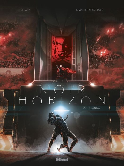 Emprunter Noir Horizon Tome 2 : Hosanna livre