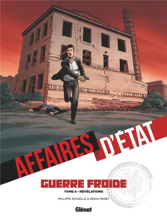 Emprunter Affaires d'Etat - Guerre Froide Tome 4 : Révélations livre