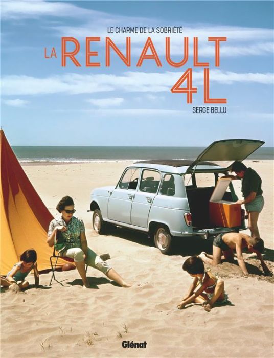 Emprunter La Renault 4L. Le charme de la sobriété livre