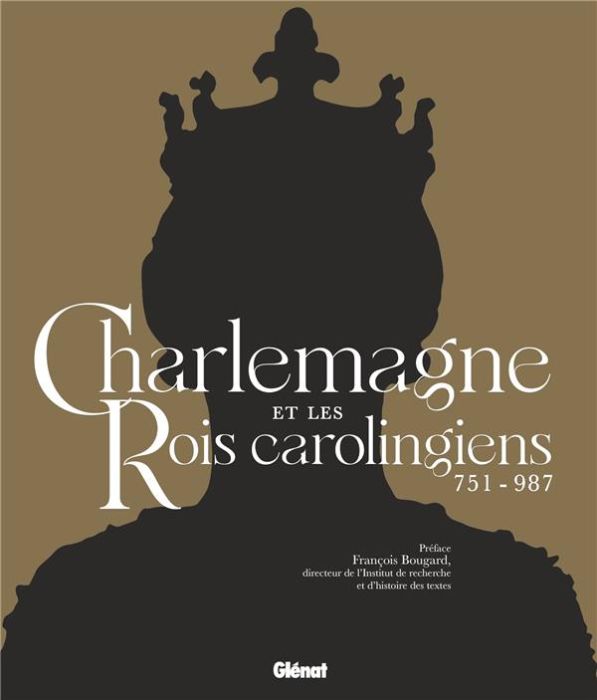 Emprunter Charlemagne et les rois carolingiens. 751-987 livre