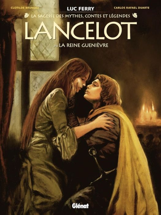 Emprunter La sagesse des mythes, contes et légendes - Lancelot Tome 3 : La reine Guenièvre livre