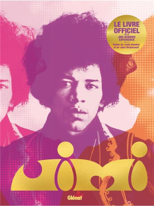 Emprunter Jimi Hendrix, le livre officiel livre