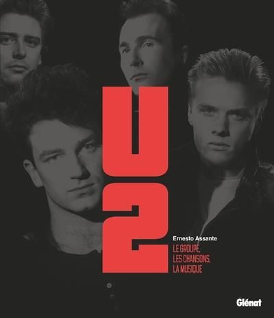 Emprunter U2. Le groupe, les chansons, la musique, 3e édition livre