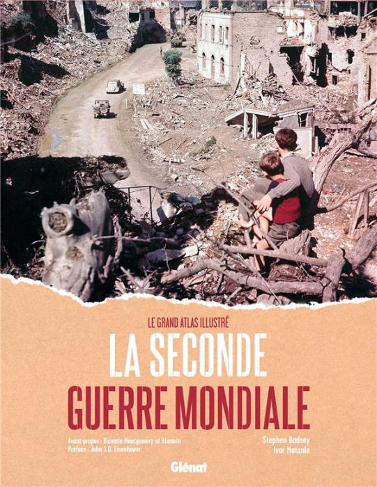 Emprunter La Seconde Guerre mondiale. Le grand atlas illustré - Coffret en 2 volumes : 39-45, le grand atlas d livre