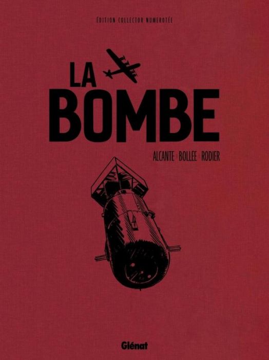 Emprunter La bombe - Edition collector livre