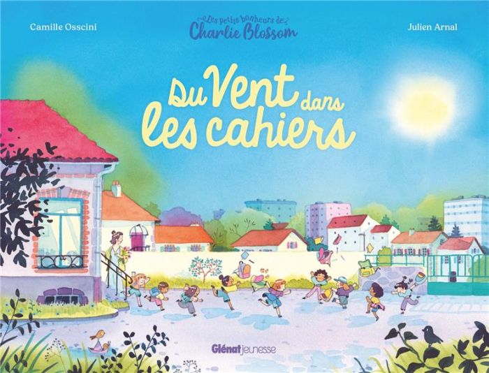 Emprunter Les petits bonheurs de Charlie Blossom : Du vent dans les cahiers livre