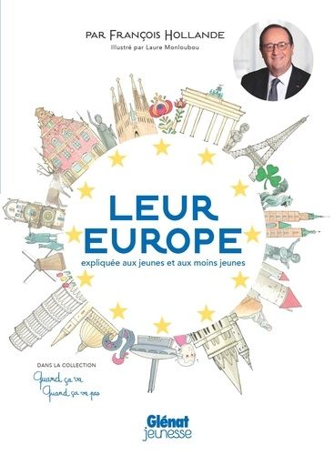 Emprunter Leur Europe, expliquée aux jeunes et aux moins jeunes livre