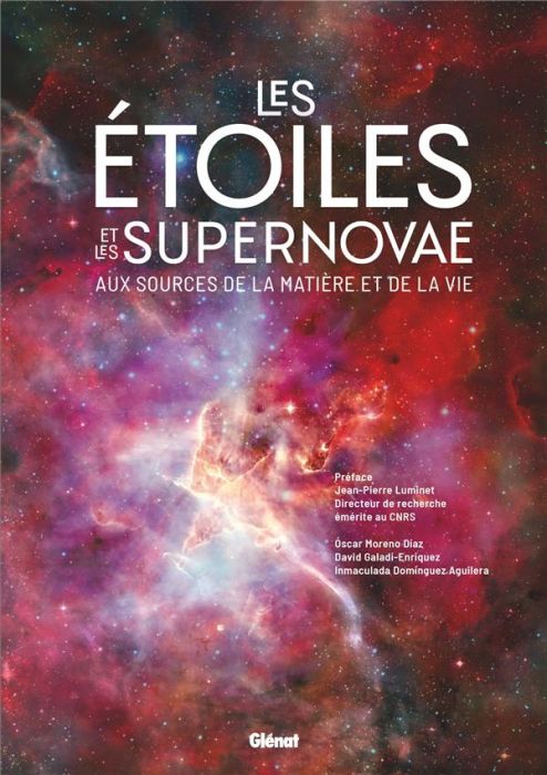 Emprunter Les étoiles et les supernovae. Aux sources de la matière et de la vie livre