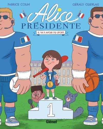 Emprunter Alice présidente Tome 4 : Il va y avoir du sport livre