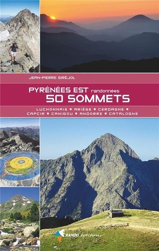 Emprunter Pyrénées Est, 50 sommets. Randonnées livre