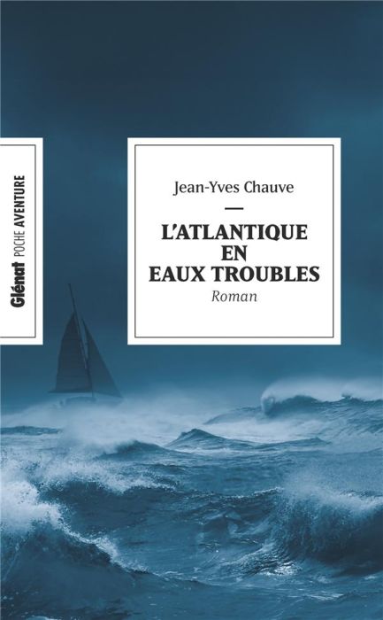 Emprunter L'Atlantique en eaux troubles livre