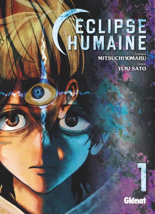 Emprunter Eclipse humaine Tome 1 livre