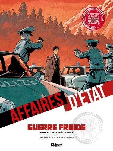 Emprunter Affaires d'Etat - Guerre Froide : Pack en 2 volumes : Tome 1, Le passage à l'ouest %3B Tome 2, l'ombre livre