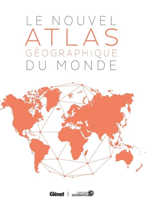 Emprunter Le nouvel atlas géographique du monde. 5e édition livre