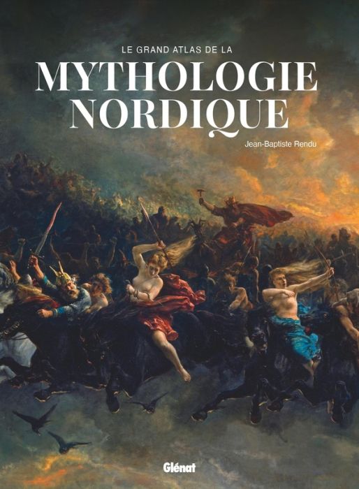 Emprunter Le Grand Atlas de la mythologie nordique. 2e édition livre