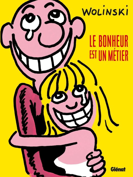 Emprunter Le bonheur est un métier livre