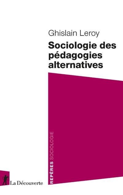 Emprunter Sociologie des pédagogies alternatives livre