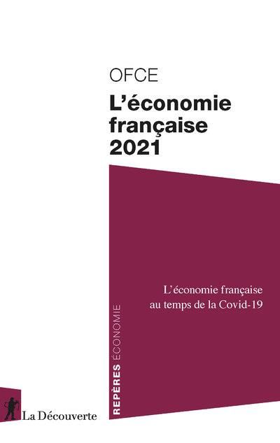 Emprunter L'économie française. Edition 2021 livre