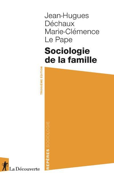 Emprunter Sociologie de la famille. 3e édition livre