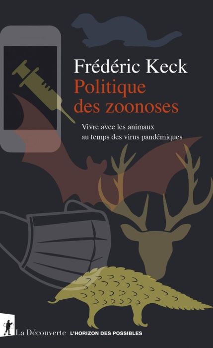 Emprunter Politique des zoonoses. Vivre avec les animaux au temps des virus pandémiques livre