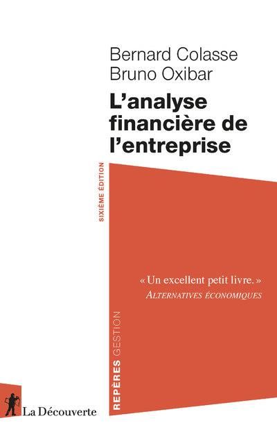 Emprunter L'analyse financière de l'entreprise. 6e édition livre