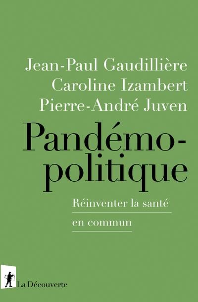 Emprunter Pandémopolitique. réinventer la santé en commun livre