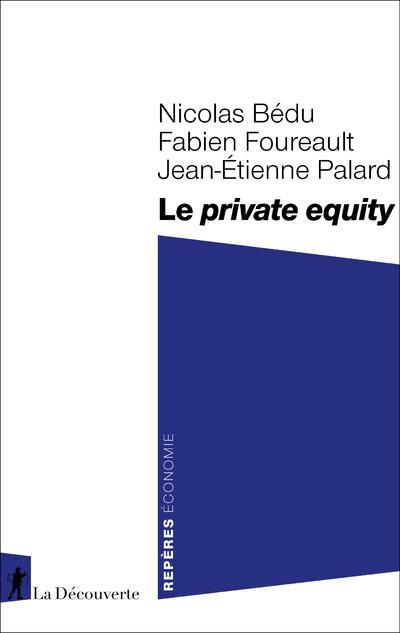 Emprunter Le private equity livre