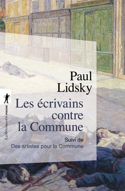 Emprunter Les écrivains contre la Commune. Suivi de Des artistes pour la Commune livre